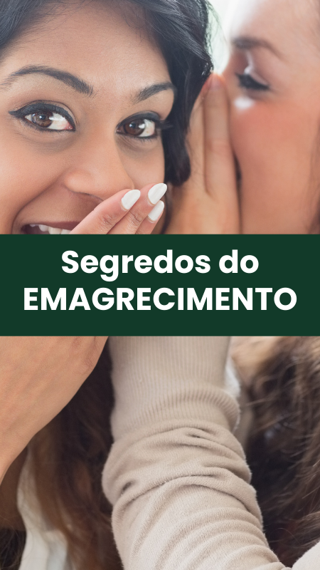 SEGREDOS DO EMAGRECIMENTO